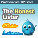 gold-lister.com Quality honest HYIP monitoring. Huge traffic. A lot of investors. Great ad.